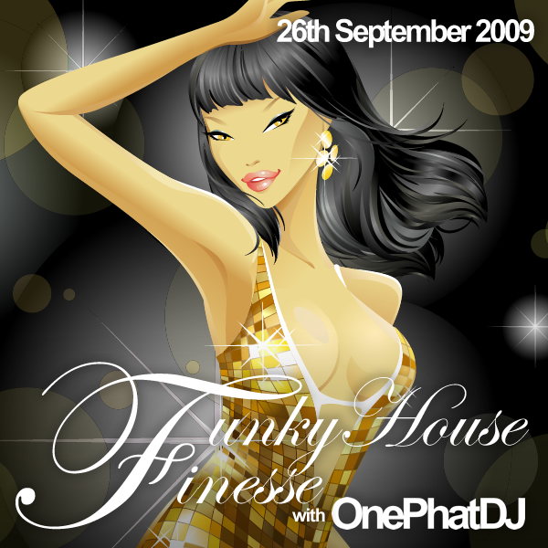 #FinesseFriday - Funky House Finesse 13