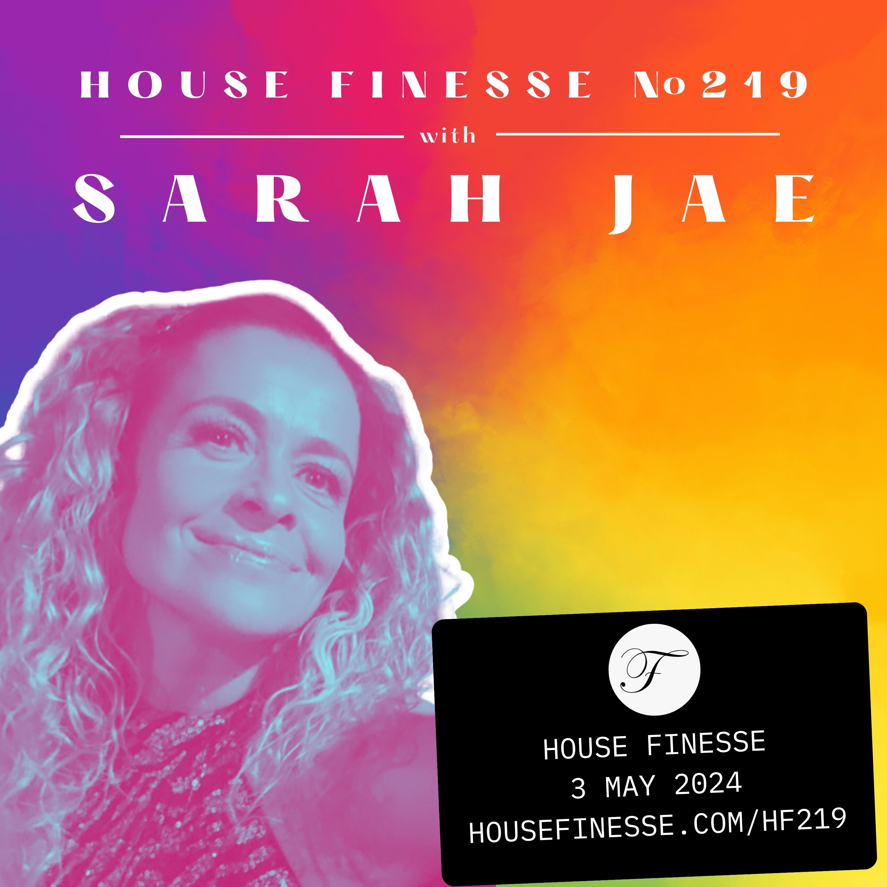 HF219 with Sarah Jae