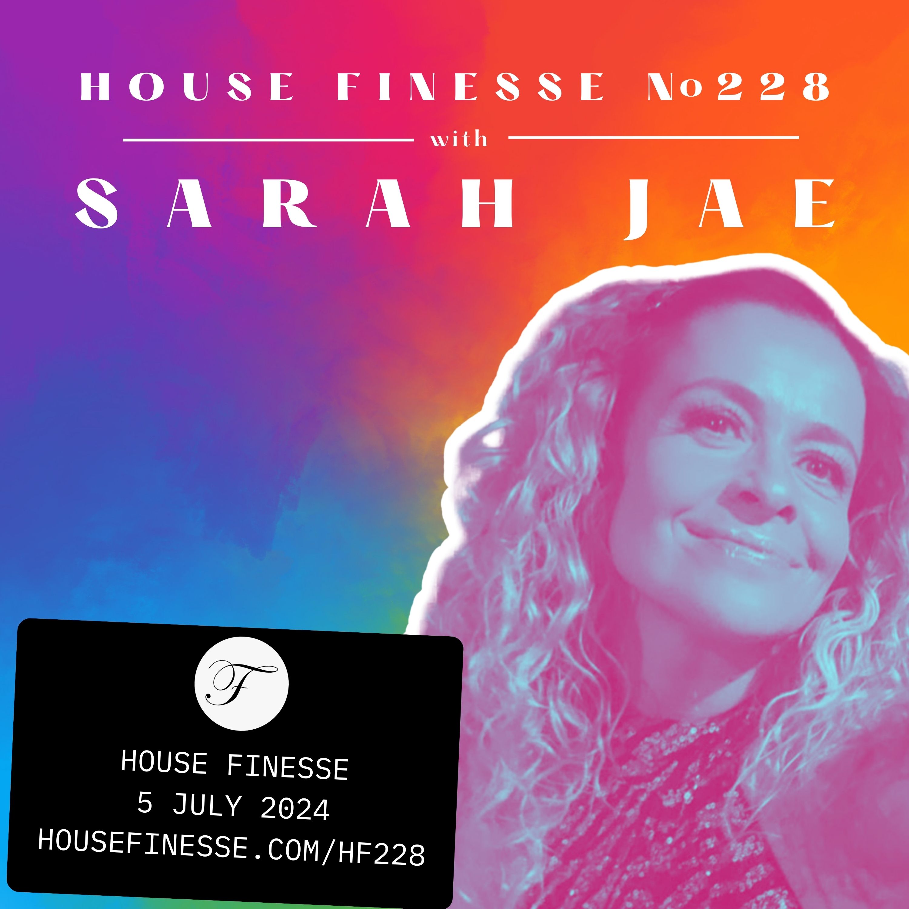 HF228 with Sarah Jae