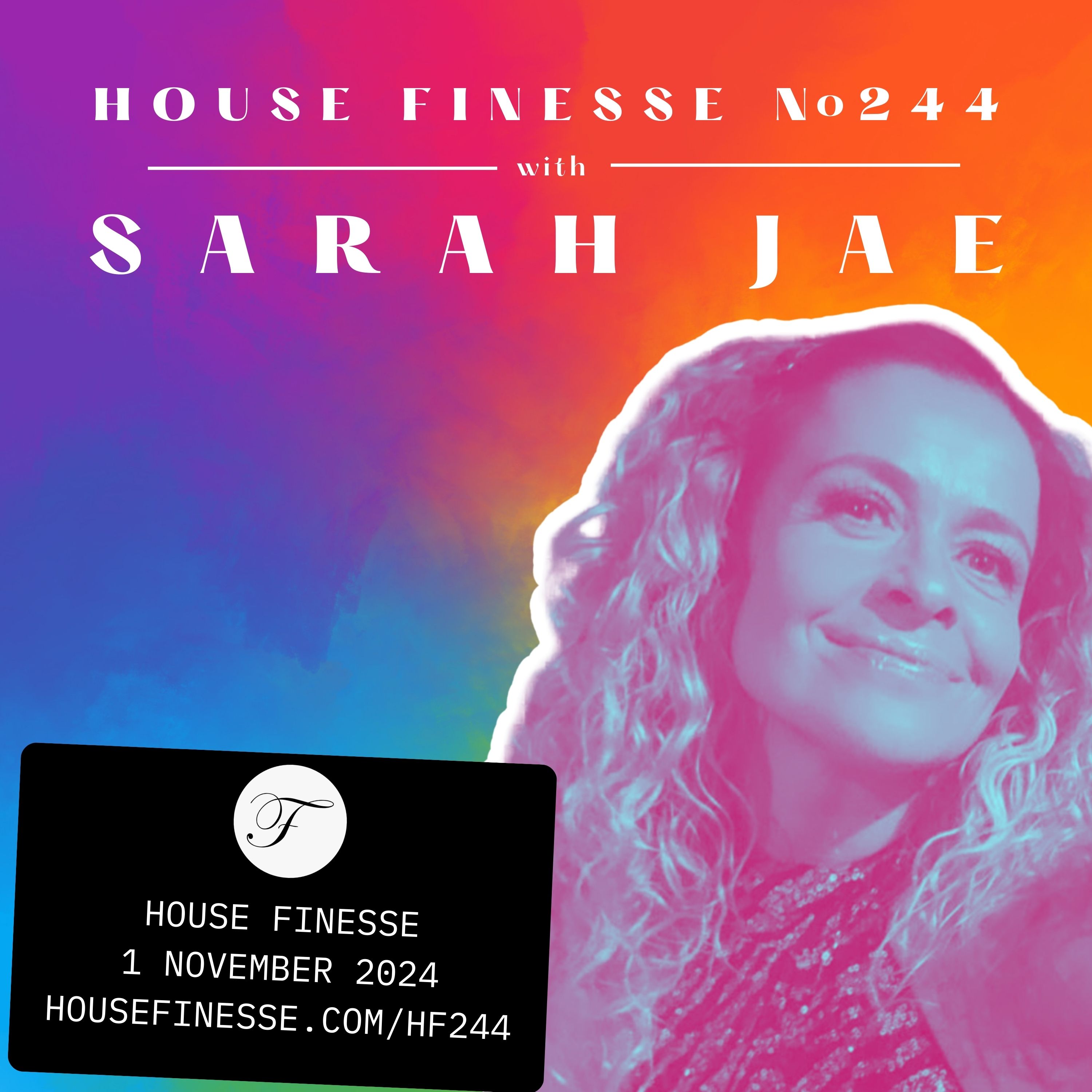 HF244 with Sarah Jae